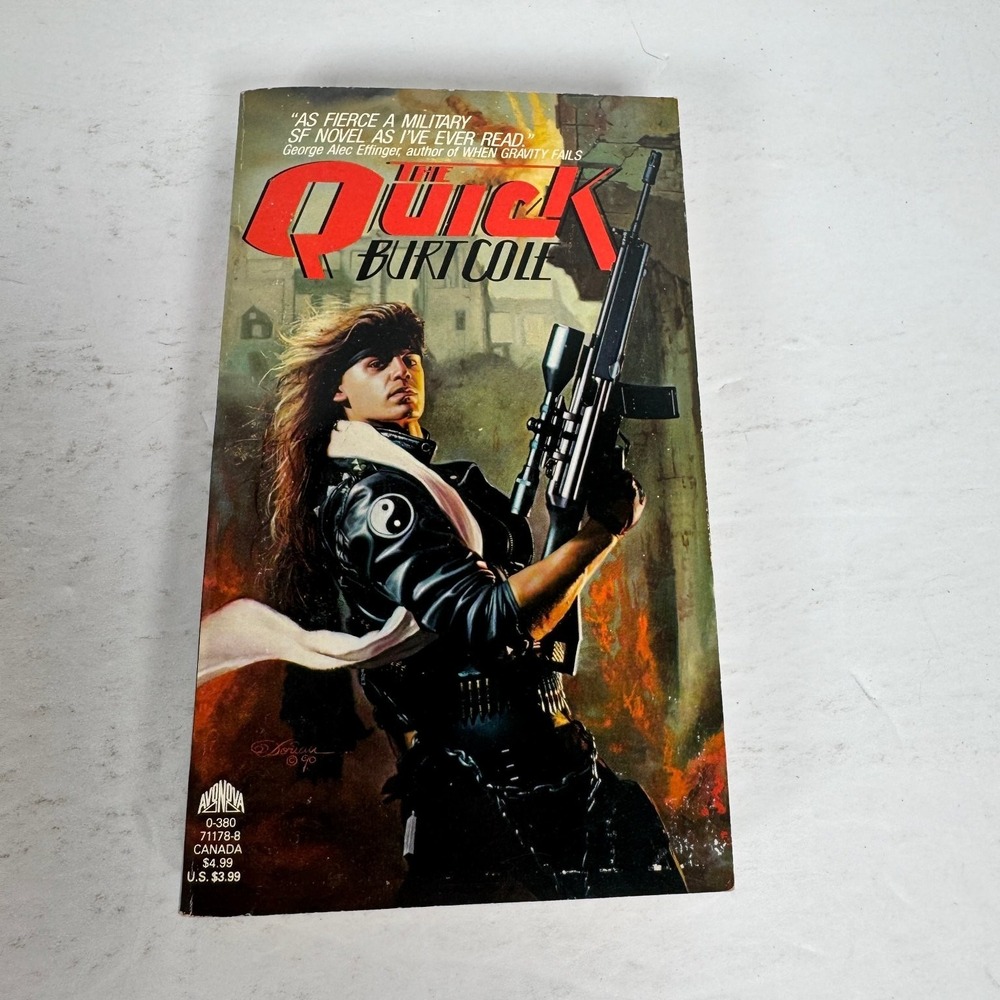 The Quick Burt Cole 1991 First AvoNova Printing Military Sci-Fi Avon Books‎